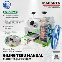 MESIN PERAS TEBU MANUAL MAHKOTA MSC250 MESIN GILING TEBU